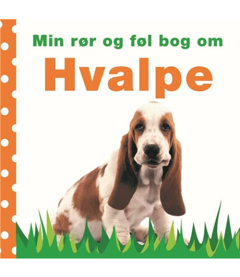 Min rør og føl bog om Hundehvalpe