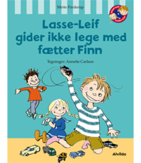 Lasse-Leif gider ikke lege med Fætter Finn