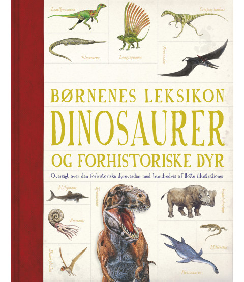 Børnenes leksikon om dinosaurer og andre forhistoriske dyr