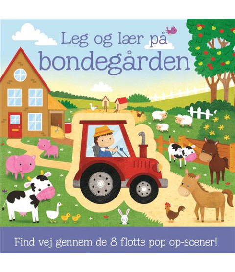 Leg og lær på bondegården - Pop-op bog
